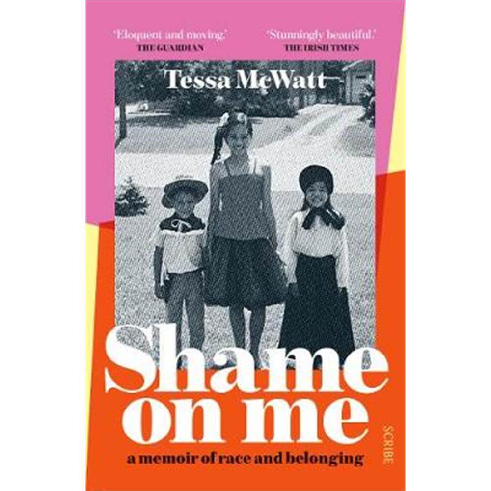 Shame On Me (Paperback) - Tessa McWatt